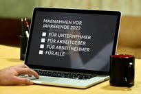 Maßnahmen vor Jahresende 2022 - Für Unternehmer