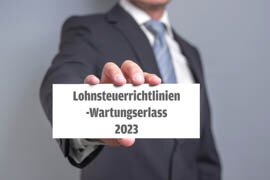 Highlights aus dem Lohnsteuerrichtlinien-Wartungserlass